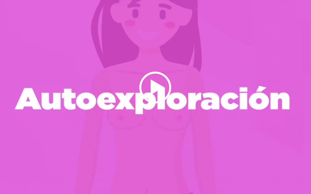 Cáncer de mama: Autoexploración