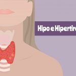 Hipo e hipertiroidismo