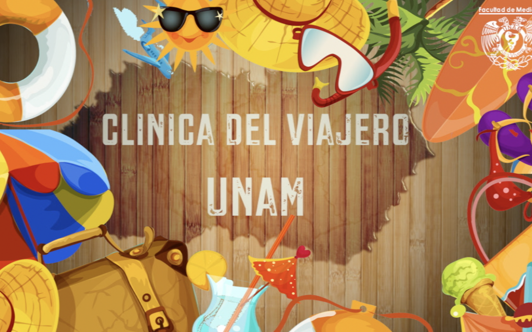 Clínica Preventiva del Viajero de la UNAM