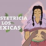 Obstetricia de los Mexicas