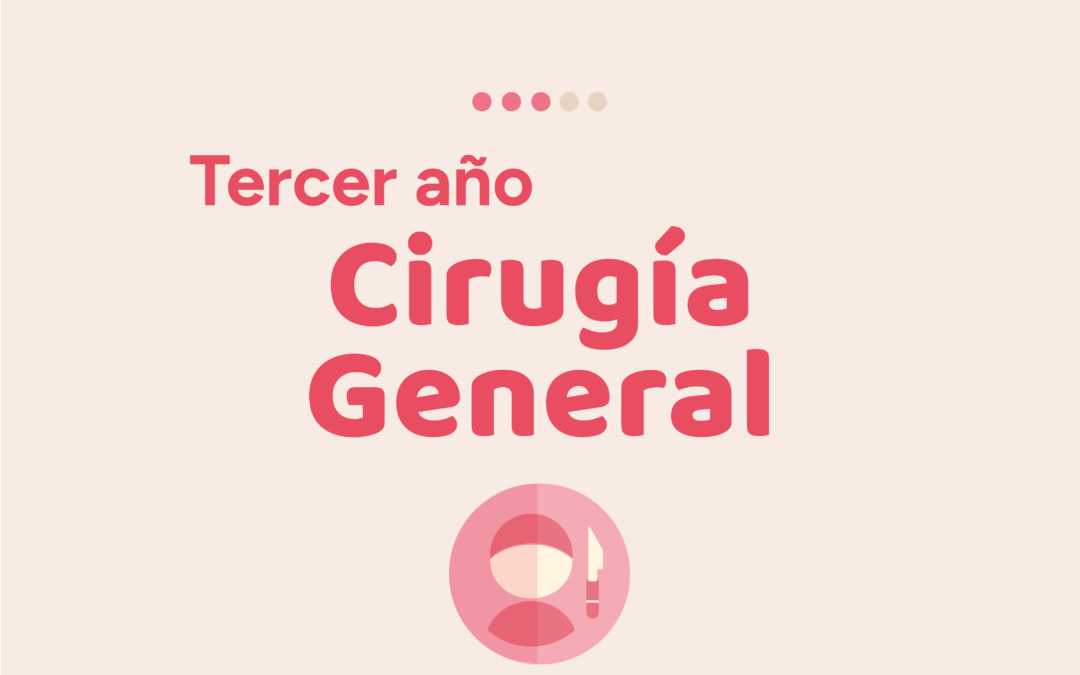 Tercer año Cirugía General